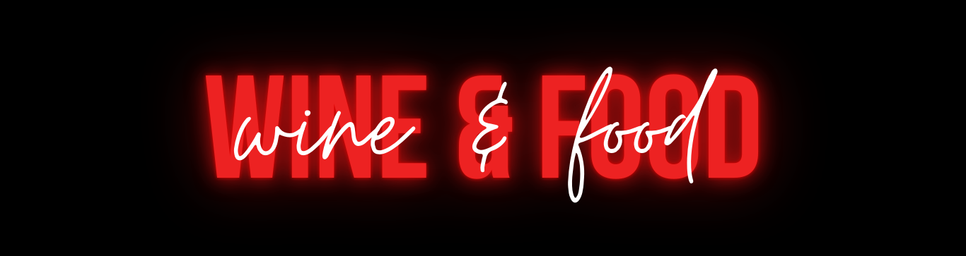 Wine and Food Neon Sign